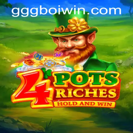 4 Pots Riches: The Exciting World of GGGboi PH Login