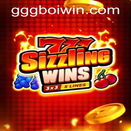 Exploring the Thrills of 777 Sizzling Wins and Navigating gggboi PH Login
