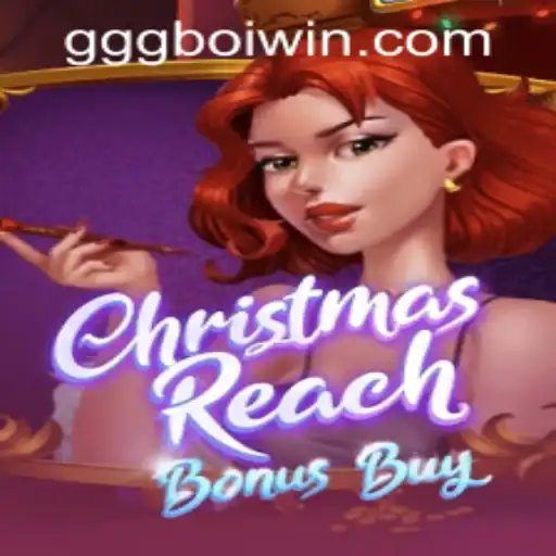 Discover the Excitement of ChristmasReachBonusBuy and the GGGBOI PH Login Experience